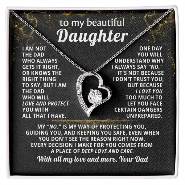 TO MY BEAUTIFUL DAUGHTER, My "No." is my way of protecting you, guiding you, and keeping you safe