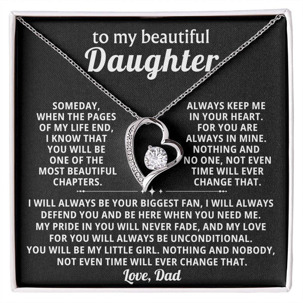 TO MY BEAUTIFUL  DAUGHTER , my love for you will always be unconditional