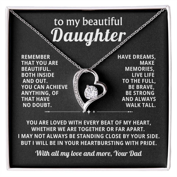 TO MY BEAUTIFUL DAUGHTER, You are loved with every beat of my heart