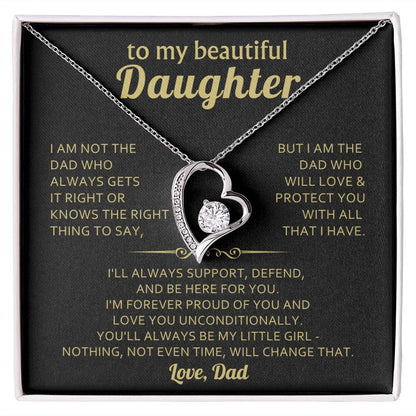 To my beautiful Daughter,  love you unconditionally