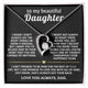 To My Beautiful Daughter,