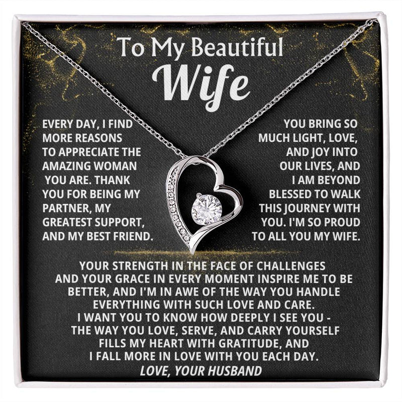To My Beautiful Wife - Every day, I find more reasons to appreciate the amazing woman you are ( Almost Gone )