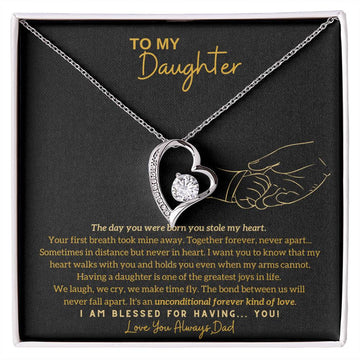 [Only a few left] To My Daughter - The day you were born you stole my heart