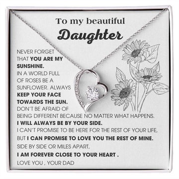 [ Only A Few Left ] To My Beautiful Daughter, YOU ARE MY SUNSHINE - KEEP YOUR FACE TOWARDS THE SUN