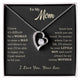[Almost Sold Out] To My Mom - I Love You Mother  - Forever Love Necklace