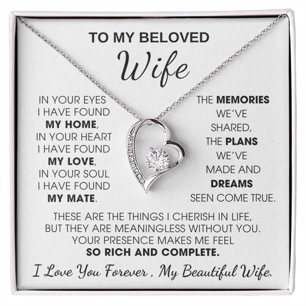 To My Beloved Wife, Your presence makes me feel so rich and complete