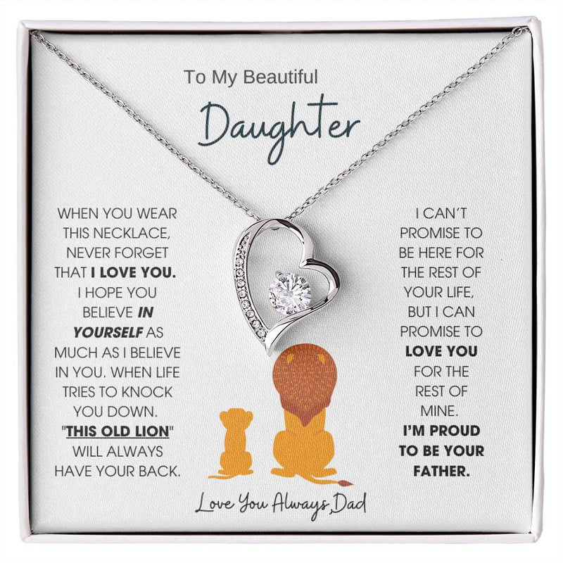 To My Beautiful Daughter, "This Old Lion" Will Always Have Your Back