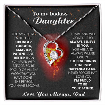 [Almost Sold Out] To My Badass Daughter, I'm proud to be your Father, Never forget that I love you