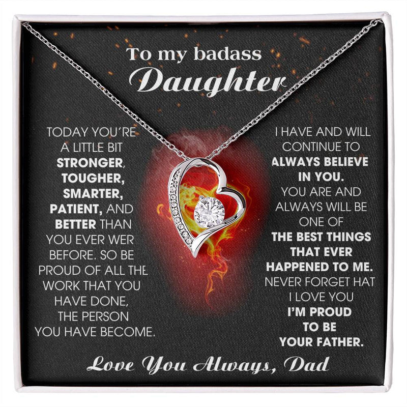 [Almost Sold Out] To My Badass Daughter, I'm proud to be your Father, Never forget that I love you