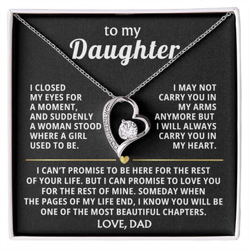 (Only a few left) To My Daughter - always carry you in my heart