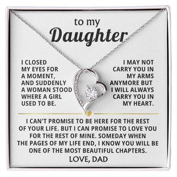 To My Daughter - always carry you in my heart