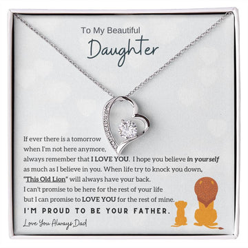 To My Beautiful Daughter - Always remember that I LOVE YOU