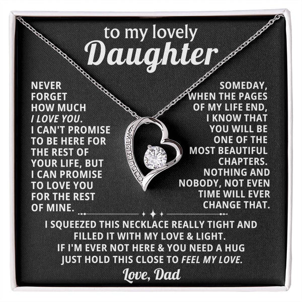 TO MY LOVELY DAUGHTER, NEVER FORGET HOW MUCH I LOVE YOU