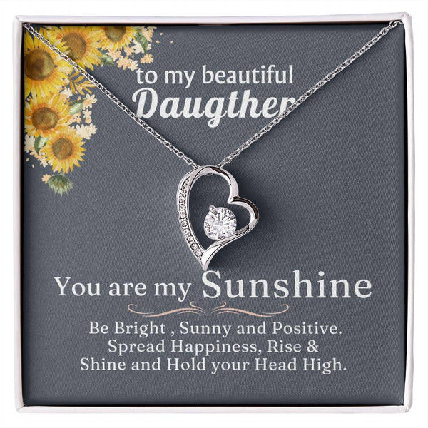 TO MY BEAUTIFUL DAUGHTER - You are my Sunshine