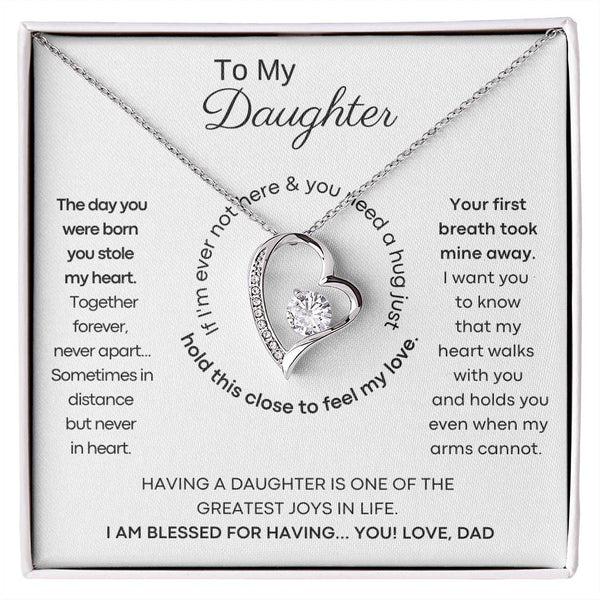 To My Daughter - Hold this necklace close to feel my love & light [ Forever Love ]