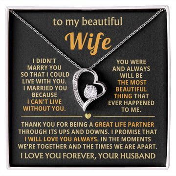 [Almost Sold Out] TO MY BEAUTIFUL WIFE - I married you because I can't live without you