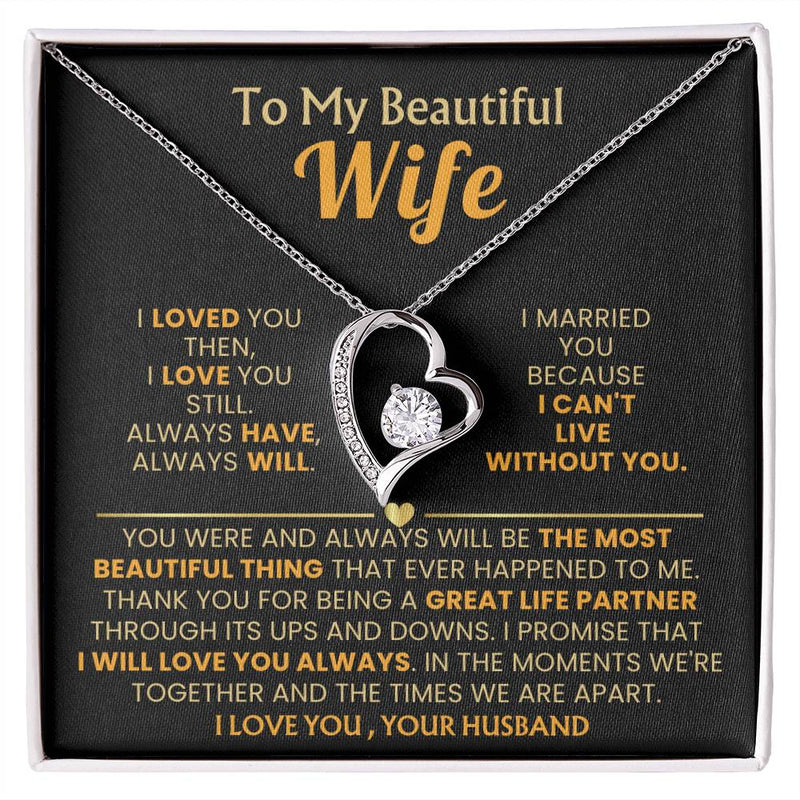 (Almost Gone) TO MY BEAUTIFUL WIFE - I loved you then, I love you still
