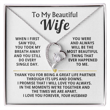 TO MY BEAUTIFUL WIFE - A great life partner through its ups and downs