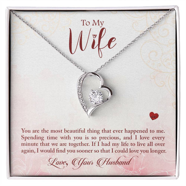 To My Wife - You Are The Most Beautiful Thing (Only a Few Left) - Forever Love Necklace
