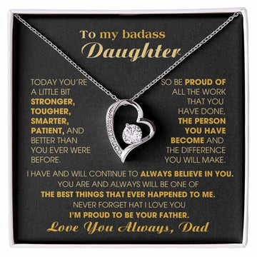 [ Only A Few Left ] To My Badass Daughter, I'm proud to be your Father