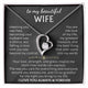 To My Beautiful Wife - my greatest treasure ( Forever Love )