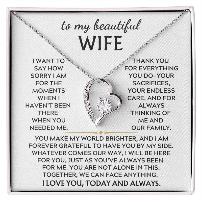 To My Beautiful Wife, Thank you for everything you do—your sacrifices (Almost Gone)