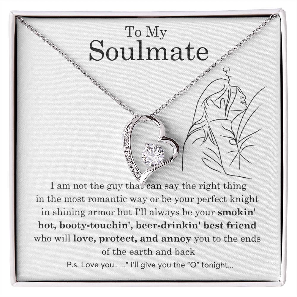 To My Soulmate, Gift For Soulmate , Gift For Wife,  Anniversary Gift , Top Gift For Women , Funny quote
