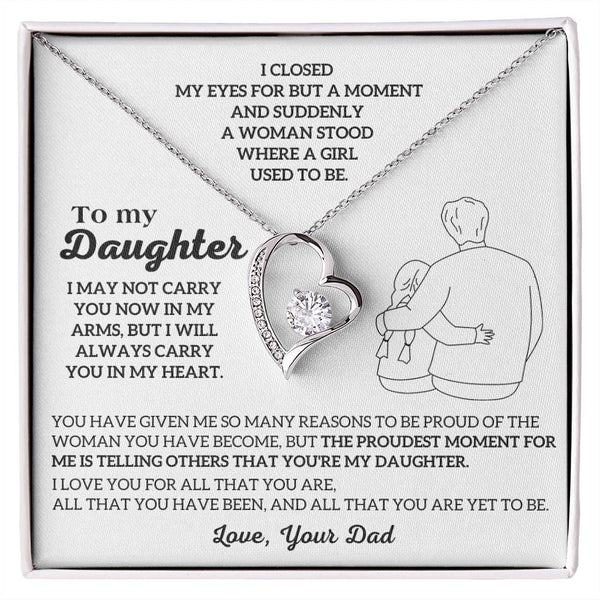 To My Daughter -  I will ALWAYS carry you in my heart