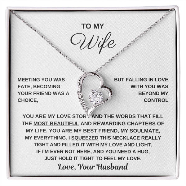 To My Wife, Hold This Close To Feel My Love  - Forever Love Necklace