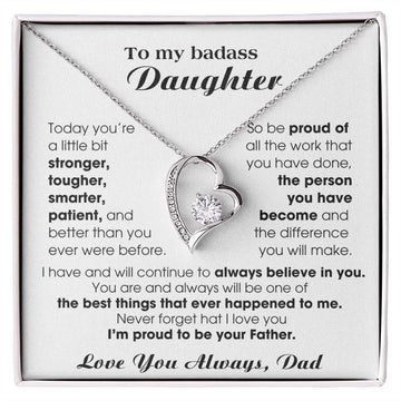 [Almost Sold Out] To My Badass Daughter, I'm proud to be your Father