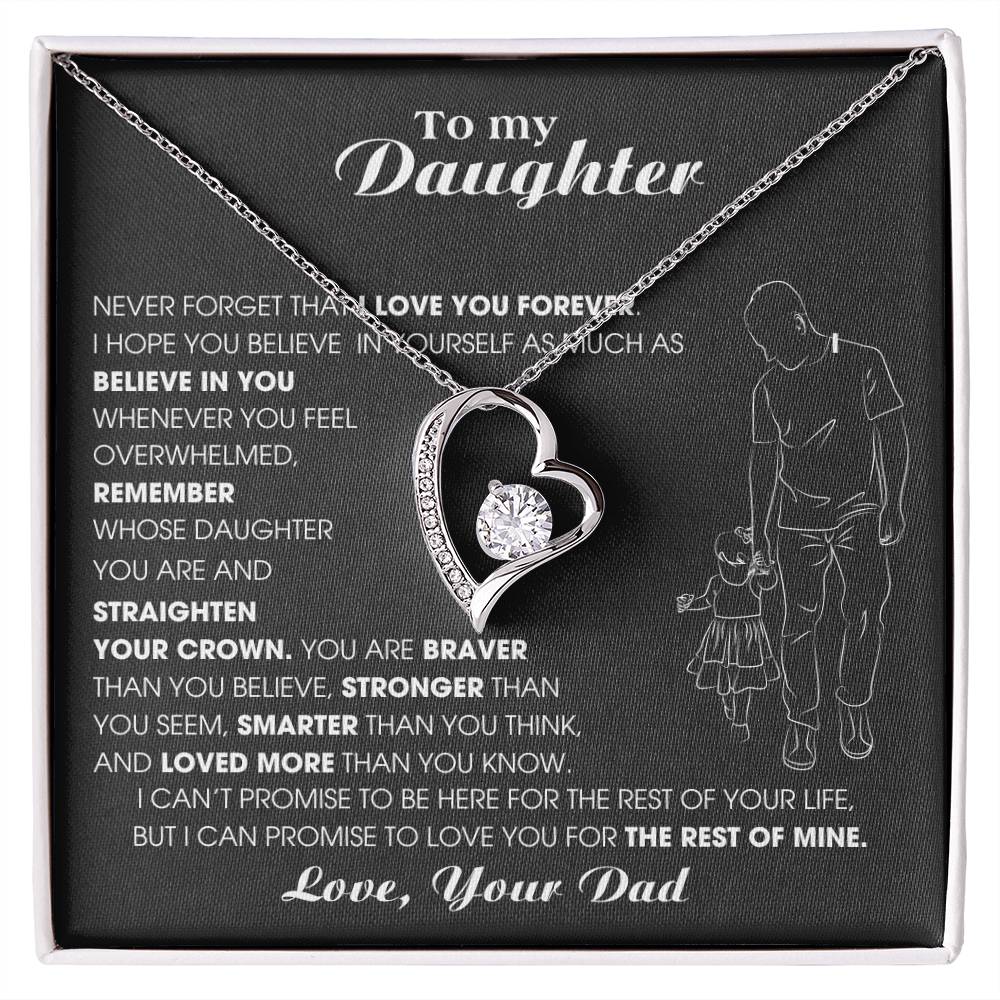 To My Daughter, Never Forget That I Love You Forever [ Almost sold out ...