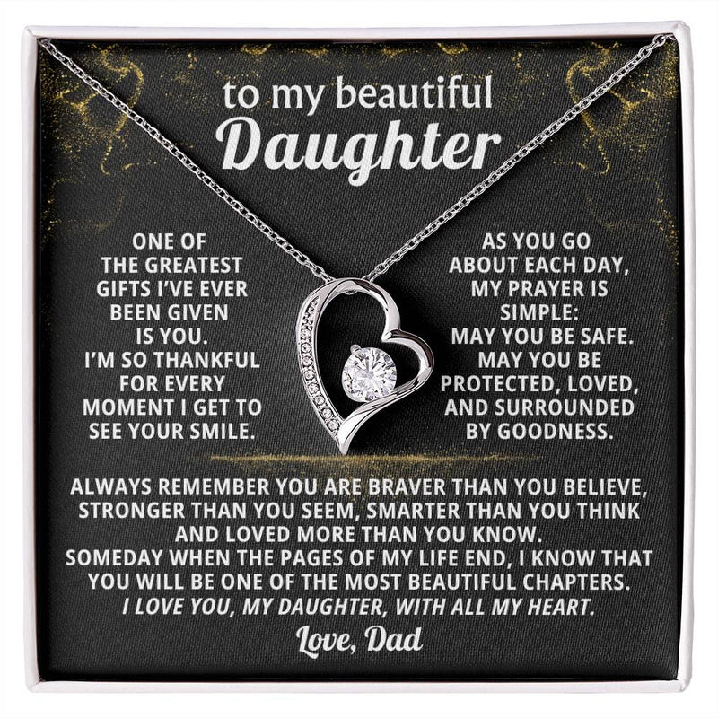 [Only a few left] To my beautiful Daughter, One of the greatest gifts I’ve ever been given is you