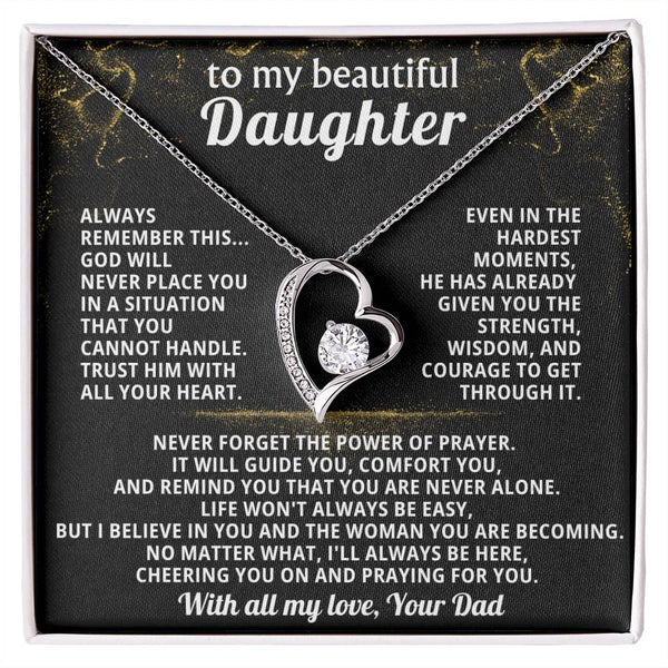 TO MY BEAUTIFUL DAUGHTER, I believe in you and the woman you are becoming
