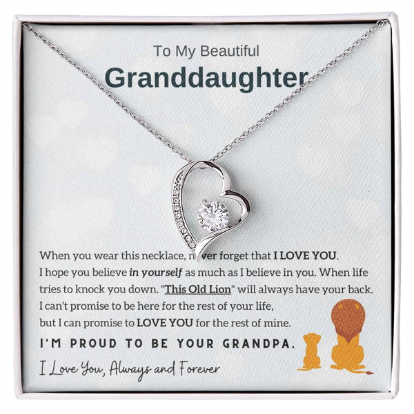 To My Granddaughter - I'm Proud To Be Your Grandpa [Forever Love Necklace]