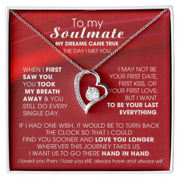 [ Forever Love ] To My Soulmate, My dreams came true the day I met you