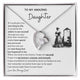 [Almost Sold Out] To my amazing daughter - You are the best thing that has happened to me - Forever Love