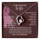 To My Wife , Gift For Soulmate , Gift For Wife, Wife Birthday Gift, Anniversary Gift For Wife, Wife Necklace