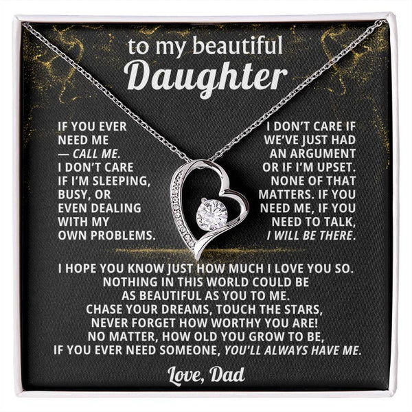 TO MY BEAUTIFUL DAUGHTER, If you ever need me — call me