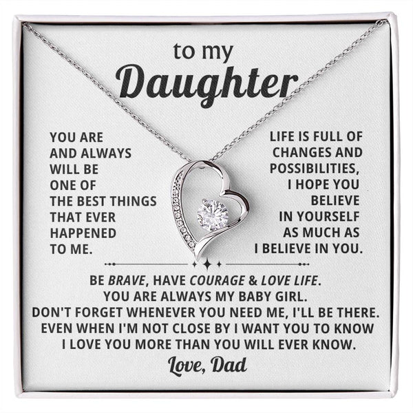 (Only a few left) TO MY DAUGHTER - BE BRAVE, HAVE COURAGE