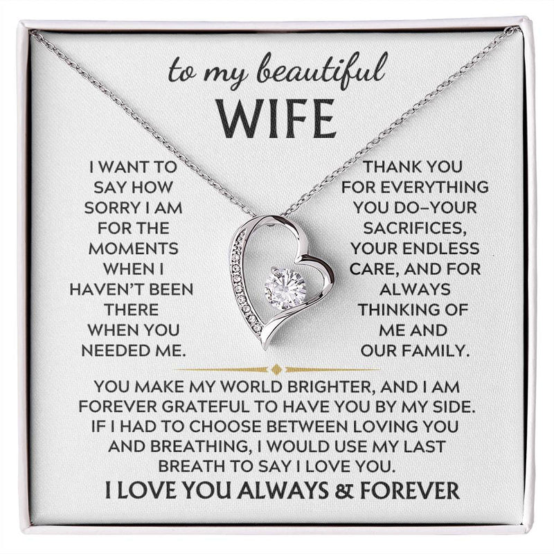 To My Beautiful Wife, I want to say how sorry I am for the moments when haven’t been there  (Almost Gone)