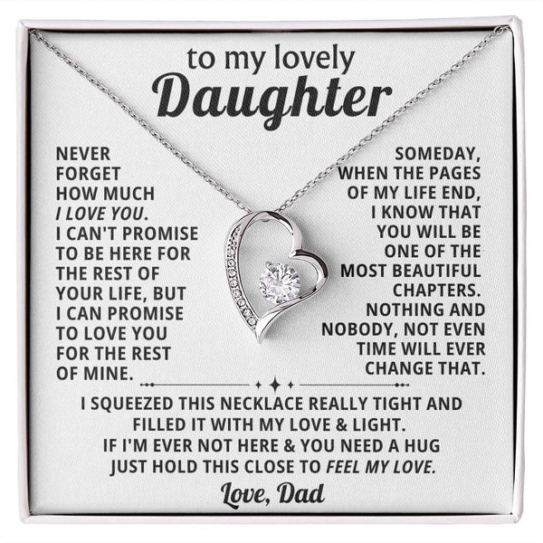 TO MY LOVELY DAUGHTER, NEVER FORGET HOW MUCH I LOVE YOU  (Almost Gone)