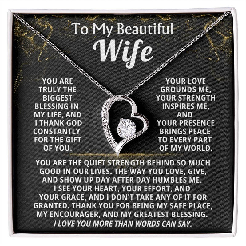 To My Beautiful Wife,  I thank God constantly for the gift of you (Forever Love)