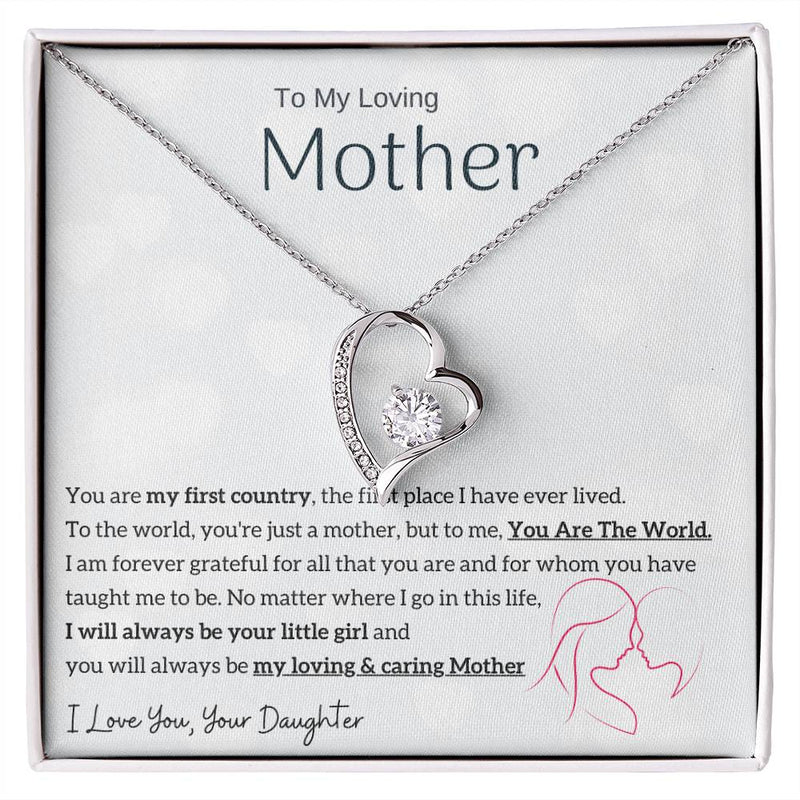 To My Loving Mother - You are my sunshine, I will always be your little girl (Only a Few Left) - Forever Love Necklace