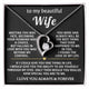 (Only a few left)  To My Beautiful Wife - I found the love of my life
