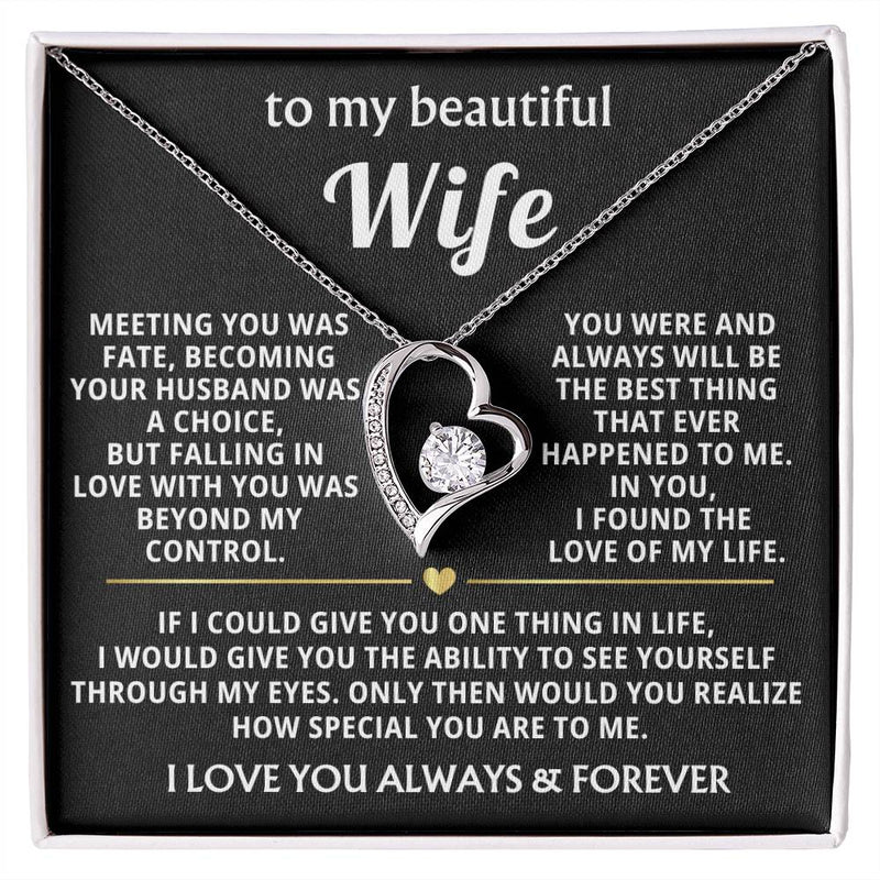 (Only a few left)  To My Beautiful Wife - I found the love of my life