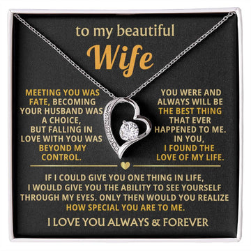 (Almost Gone) To My Beautiful Wife - I found the love of my life [ Forever love necklace ]