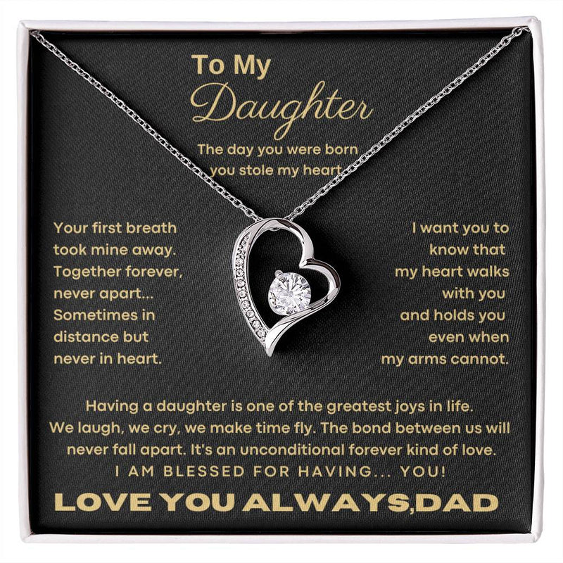 [ Forever Love] To My Daughter - The day you were born you stole my heart