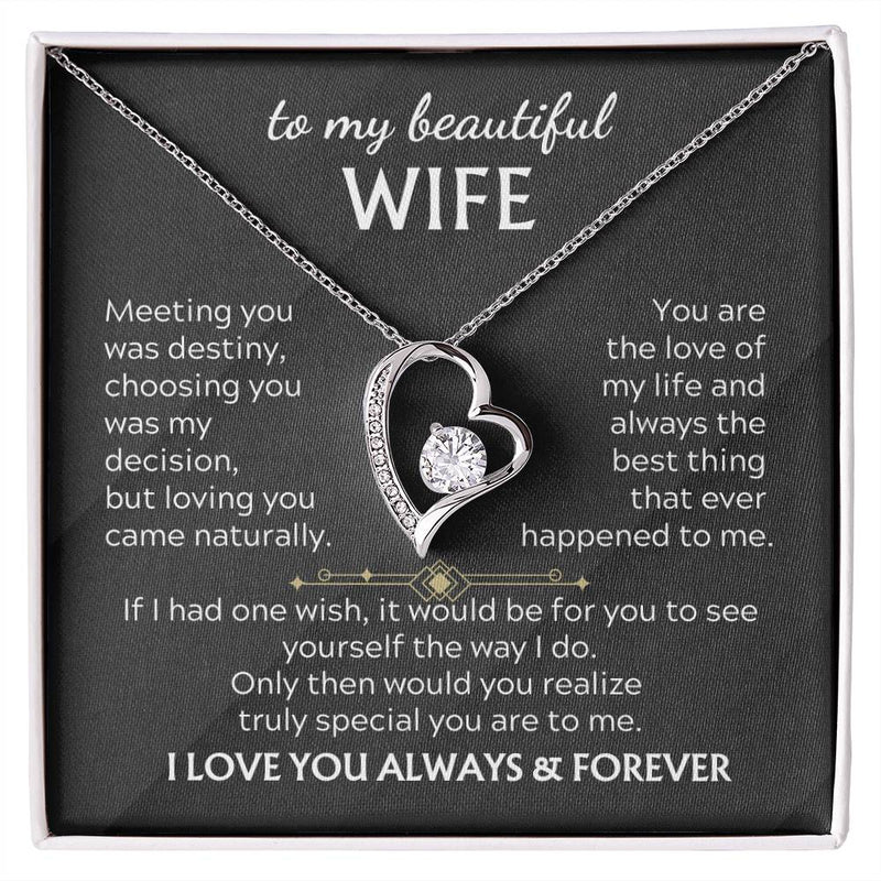 TO MY BEAUTIFUL WIFE -  You realize truly special you are to me