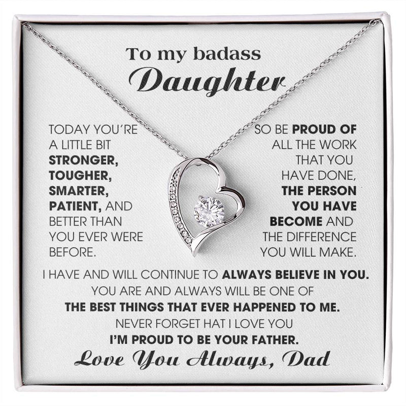 [Few left only] To My Badass Daughter, I'm proud to be your Father