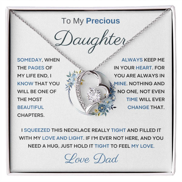 To My Precious  Daughter - You Will Be One Of The Most Beautiful Chapters - From Dad